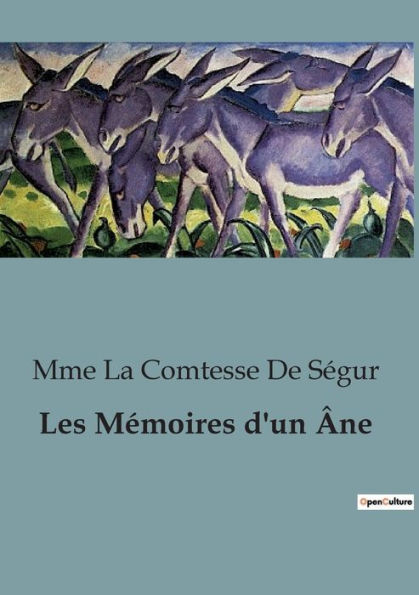 Les Mï¿½moires d'un ï¿½ne