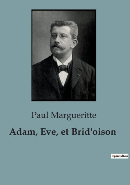 Adam, Eve, et Brid'oison