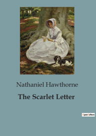 Title: The Scarlet Letter, Author: Nathaniel Hawthorne