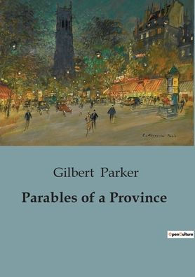 Parables of a Province
