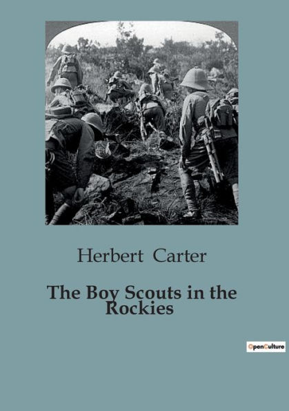 The Boy Scouts in the Rockies