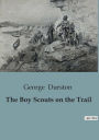 The Boy Scouts on the Trail