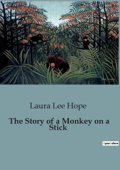 The Story of a Monkey on a Stick