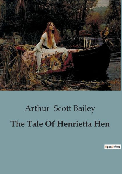 The Tale Of Henrietta Hen