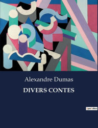 Title: DIVERS CONTES, Author: Alexandre Dumas