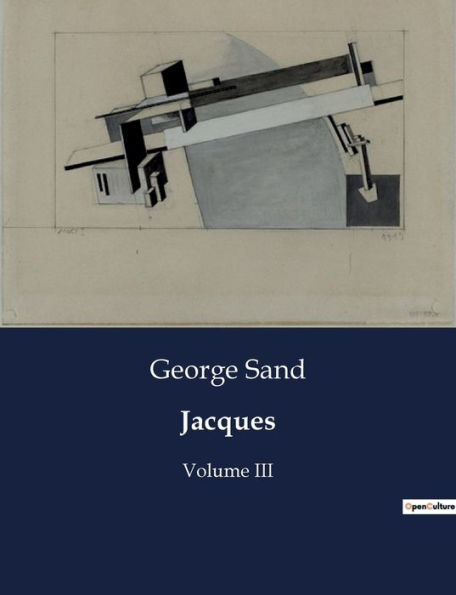 Jacques: Volume III