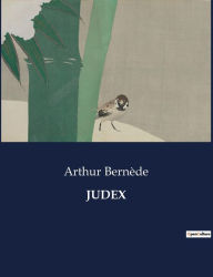 Title: JUDEX, Author: Arthur Bernède