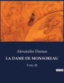 La Dame de Monsoreau: Tome III