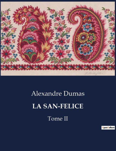 LA SAN-FELICE: Tome II