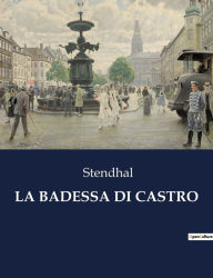 Title: La Badessa Di Castro, Author: Stendhal