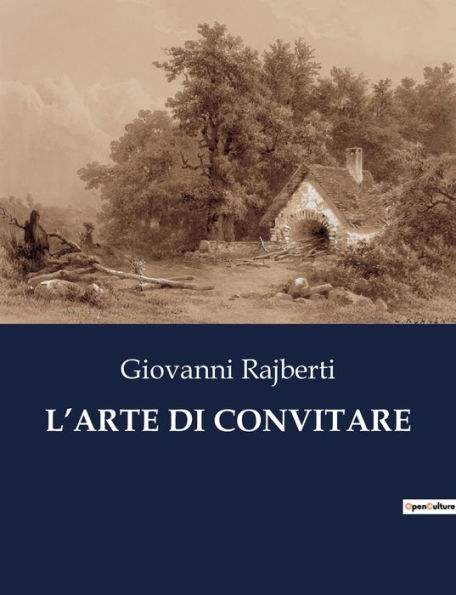 L'ARTE DI CONVITARE