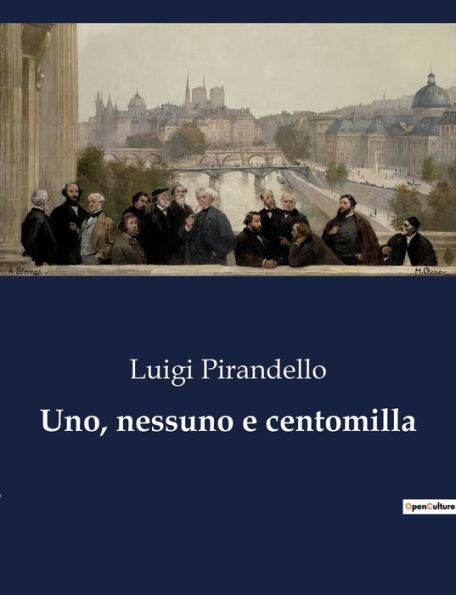 Uno, nessuno e centomilla