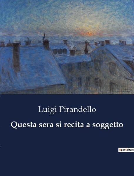 Questa sera si recita a soggetto