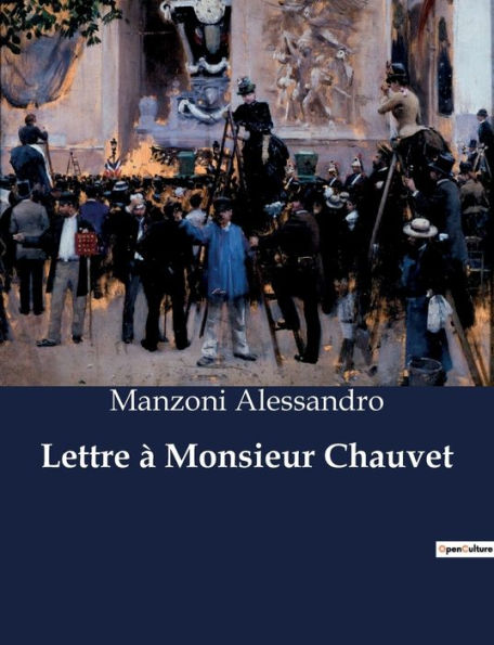 Lettre à Monsieur Chauvet