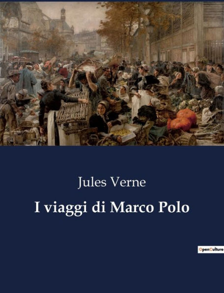 I viaggi di Marco Polo