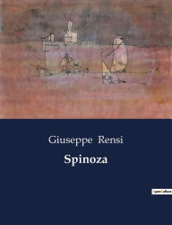 Title: Spinoza, Author: Giuseppe Rensi