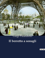 Title: Il berretto a sonagli, Author: Luigi Pirandello