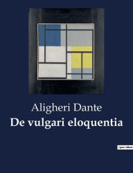 Title: De vulgari eloquentia, Author: Dante Alighieri