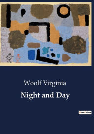 Title: Night and Day, Author: Virginia Woolf