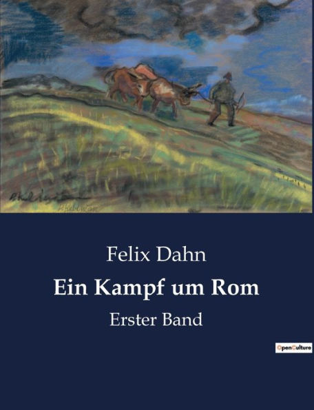 Ein Kampf um Rom: Erster Band