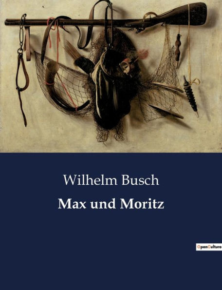 Max und Moritz