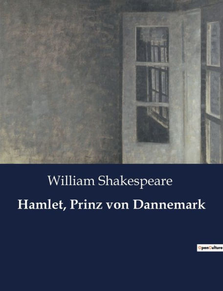 Hamlet, Prinz von Dannemark