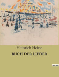 Title: Buch Der Lieder, Author: Heinrich Heine