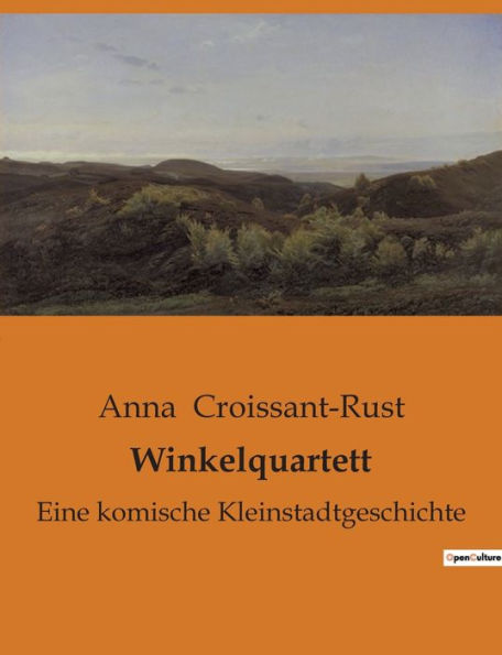 Winkelquartett: Eine komische Kleinstadtgeschichte