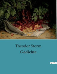 Title: Gedichte, Author: Theodor Storm