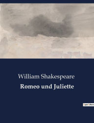 Title: Romeo und Juliette, Author: William Shakespeare