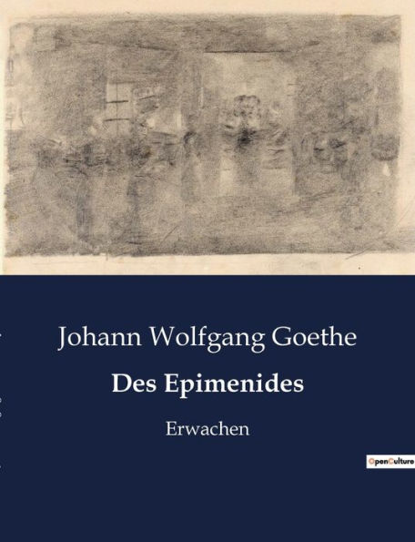 Des Epimenides: Erwachen