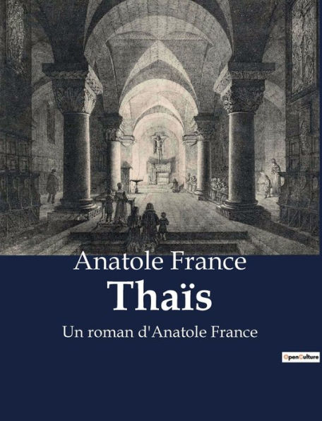 Thaïs: Un roman d'Anatole France