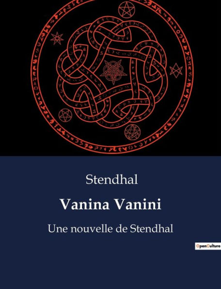 Vanina Vanini: Une nouvelle de Stendhal