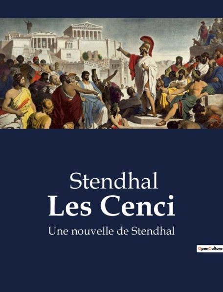 Les Cenci: Une nouvelle de Stendhal