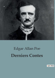 Title: Derniers Contes, Author: Edgar Allan Poe