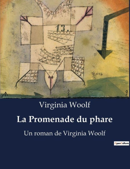 La Promenade du phare: Un roman de Virginia Woolf