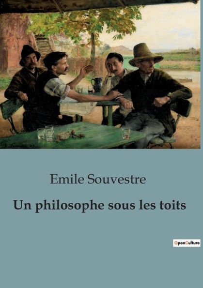 Un philosophe sous les toits: Prix de l'Académie française en 1864