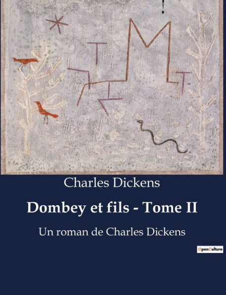 Dombey et fils - Tome II: Un roman de Charles Dickens