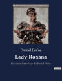 Lady Roxana: Un roman historique de Daniel Defoe