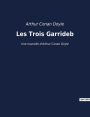 Les Trois Garrideb: Une nouvelle d'Arthur Conan Doyle