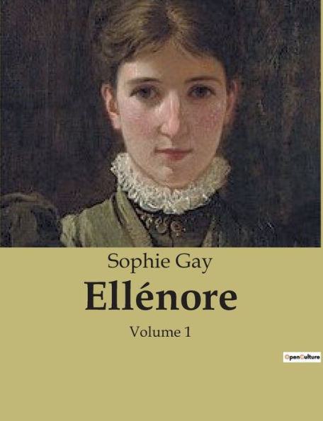 Ellénore: Volume 1