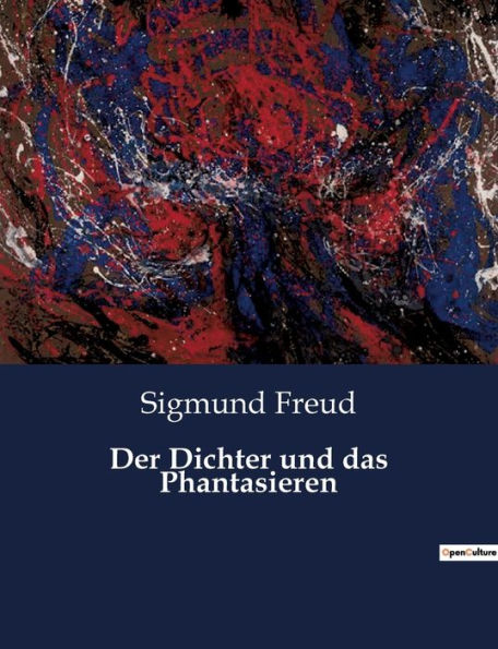 Der Dichter und das Phantasieren