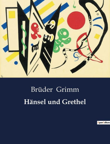 Hänsel und Grethel