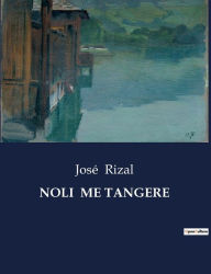 Ebook download for free in pdf NOLI ME TANGERE 9791041934201 by José Rizal, José Rizal  in English