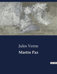 Title: Martín Paz, Author: Jules Verne