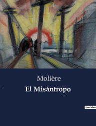 Title: El Misántropo, Author: Molière