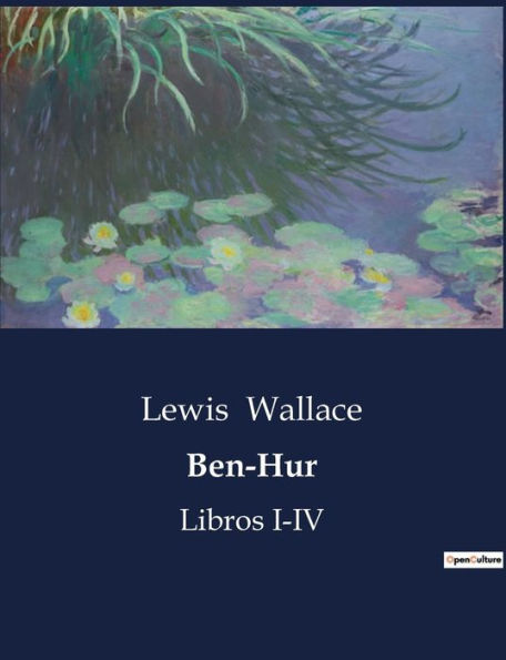 Ben-Hur: Libros I-IV