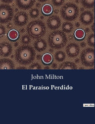 French ebook download El Paraíso Perdido 9791041936854 RTF MOBI by John Milton, John Milton