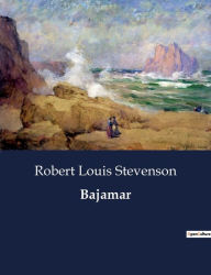 Title: Bajamar, Author: Robert Louis Stevenson