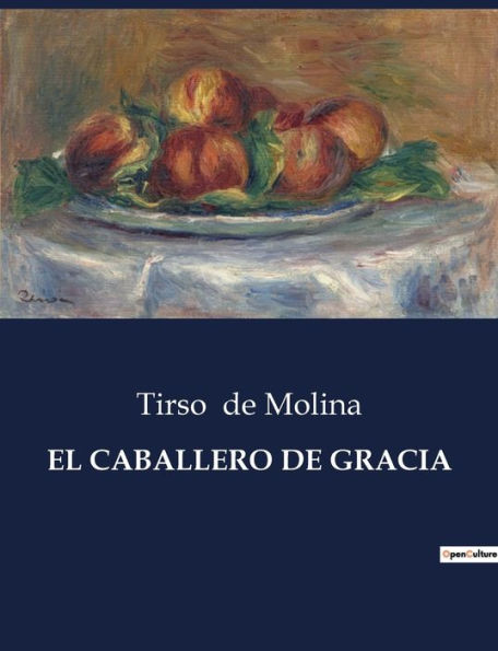 El Caballero de Gracia